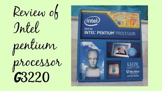 Intel Pentium G3220 Review INDIA  Indian Product Reviewer [upl. by Lyrradal]