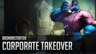 Badministrator  Corporate Takeover Mundo Tribute [upl. by Athal]