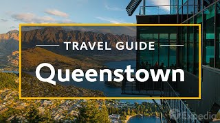 Queenstown Vacation Travel Guide  Expedia [upl. by Priestley]