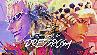 Saga de Dressrosa resumida en 1 video [upl. by Carboni623]