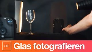 Fotografie Tutorial Glas professionell fotografieren [upl. by Noryk]