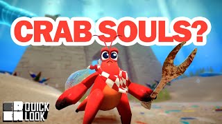 Underwater Dark Souls in Another Crabs Treasure  Quick Look [upl. by Etteniuqna262]