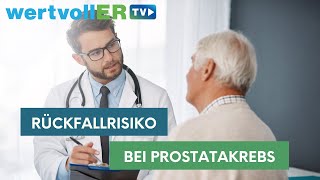 Rückfallrisiko bei Prostatakrebs [upl. by Urion91]