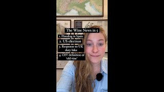 What the US elections mean for the wine industry defining old vines UK duty hike response [upl. by Arihday920]