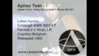 Aphex Twin  I [upl. by Recnal]