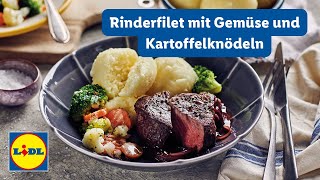 Rinderfilet Im Backofen Mit Kartoffelknödel und Gemüse  Lidl Kochen [upl. by Emor]