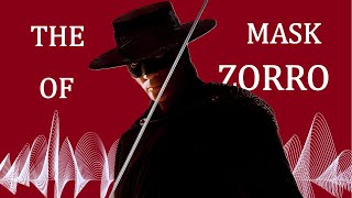 The Mask Of Zorro  Soundtrack Cut [upl. by Ayalat]