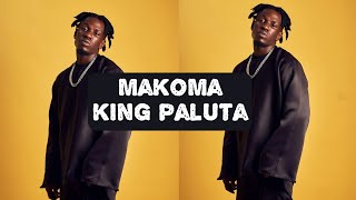 King Paluta  Makoma [upl. by Gnas]