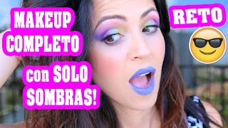 Maquillaje Completo con SOLO SOMBRAS Reto 😅 LUNES DE TAG SandraCiresArt [upl. by Asirahc]