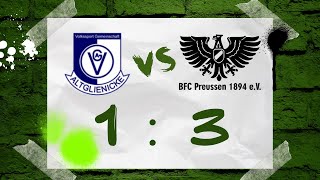 VSG Altglienicke  BFC Preussen HIGHLIGHTS  1 Spieltag BERLIN LIGA  BFC PREUSSEN TV [upl. by Enileuqaj]