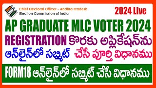 HOW TO APPLY AP GRADUATE MLC VOTER REGISTRATION 2024 IN ONLINE  ceoandhranicin  FORM18 Online [upl. by Coppinger]