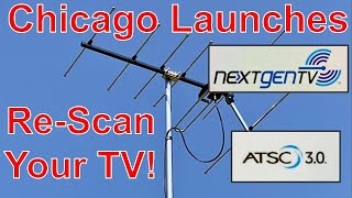 ATSC 30 NextGen TV Launches in Chicago Missing Channels Rescan your TV’s [upl. by Torrin]