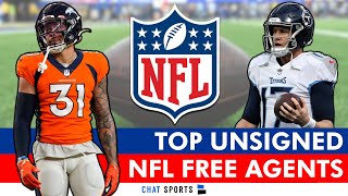 Top NFL Free Agents Left Unsigned At Each Position [upl. by Dannel]