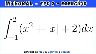 Exercícios de integração com módulo Questão 8  Cálculo Integral [upl. by Ainival]