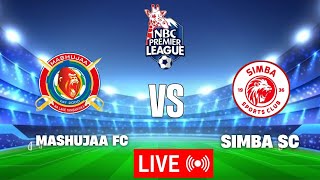 🔴LIVEMASHUJAA FC VS SIMBA SC [upl. by Anilahs]