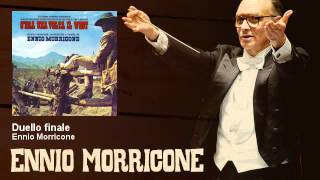 Ennio Morricone  Duello finale  Cera Una Volta Il West 1968 [upl. by Maunsell]