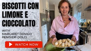 Biscotti Con Limone e Cioccolato [upl. by Trix185]