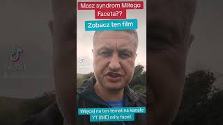 Masz syndrom Miłego Faceta miły facet rozwojosobisty mindset coach mentor psychologia [upl. by Ahsyek]