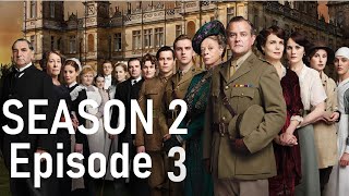 Downton Abbey  Season 2 Episode 3  FIRST TIME VIEWING [upl. by Dnaleel]