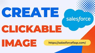 How to make an image clickable in email template in Salesforce  Salesforce create clickable image [upl. by Nesilla]