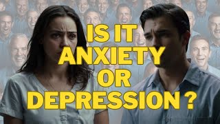 IS IT ANXIETY OR DEPRESSION  10 min video [upl. by Lednahs992]