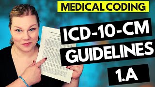 MEDICAL CODING ICD10CM GUIDELINES LESSON  1A  Coder explanation and examples for 2021 [upl. by Darraj]