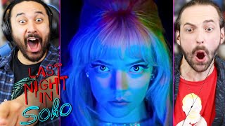 LAST NIGHT IN SOHO TRAILER REACTION Teaser  Edgar Wright  Anya TaylorJoy  Matt Smith [upl. by Eceeryt]