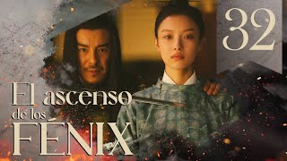 【SUB ESPAÑOL】 ▶Drama El Ascenso de los Fénix  The Rise of Phoenixes  天盛长歌 Episodio 32 [upl. by Aryas]