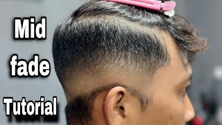 Perfect mid fade tutorial  step by step  💈 [upl. by Yeliak]