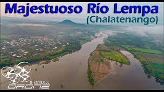 Majestuoso Río Lempa 54K Chalatenango elsalvador 🕙✔ naturaleza extrema [upl. by Elsie834]