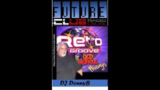 Dj DonnyB The Ultimate Old School mix Vol 15 Future Club Radio [upl. by Jeri]