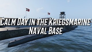 Calm Day in the Kriegsmarine Naval Base  1 Hour Ambience  Relax  Study  WW2 [upl. by Harlan]