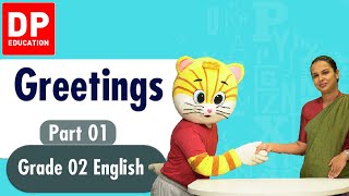 Lesson 01  Chapter 01  Greetings  Grade 02 English [upl. by Stockwell586]