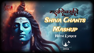 All Powerful Popular SHIVA CHANTS MASHUP for MAHASHIVRATRI  NonStop Peaceful Soothing SHIV MANTRAS [upl. by Safoelc]