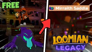 How To Get The FREE Mirraith Saddle Easily In Loomian Legacy [upl. by Lihcox]