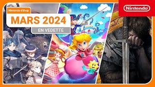 Temps forts du Nintendo eShop – Mars 2024 Nintendo Switch [upl. by Jasper]