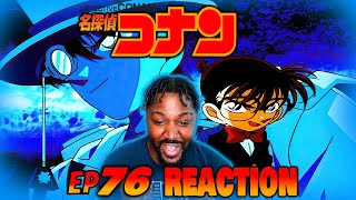 EPISODE 76  Detective Conan Reaction  Conan vs Kaito Kid [upl. by Alol]