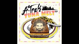 ATrak amp Tommy Trash  Tuna Melt [upl. by Belsky475]