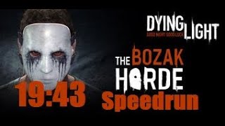 Dying Light Bozak Horde  Solo Speedrun OLD World Record 1943 [upl. by Agiaf]