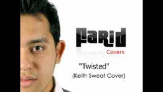 Keith Sweat  Twisted [upl. by Yrot]