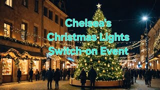 Chelseas Magical Christmas Lights Unveiling [upl. by Thorfinn266]