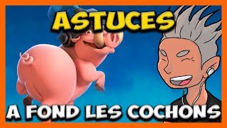 À fond les cochons le RUSH amp Astuces sur Clash Royale [upl. by Mcnair]