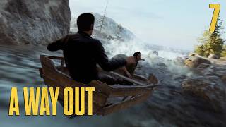 Eine Bootsfahrt die ist lustig  A Way Out 7 [upl. by Vassili]