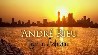 André Rieu live in Bahrain Full Concert [upl. by Grosz]