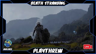 Death Stranding  Directors Cut  Playthrew Part 1 [upl. by Airt]