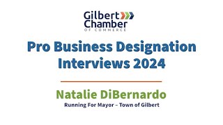 Natalie DiBernardo  Running For Mayor – Town of Gilbert [upl. by Kcim]