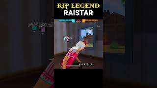 RIP legend Raistar 😭 freefire shortvideo trending viral shorts [upl. by Ybot]