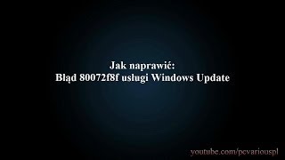 Błąd 80072f8f usługi Windows Update  2 sposoby naprawy [upl. by Eirrok]