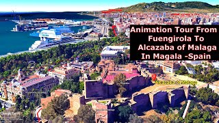 Animation Tour From Fuengirola To Alcazaba of Malaga In Magala Spain [upl. by Renata]