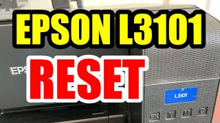 HOW TO RESET EPSON L3101  GJR Printer Repair [upl. by Cookie954]